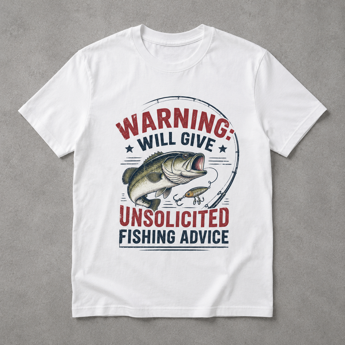 Unsolicited Fishing Advice Tee